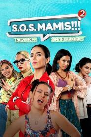 Assistir S.O.S Mamis 2: Mosquita muerta online