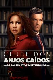 Assistir Clube dos Anjos Caídos: Assassinatos Misteriosos online