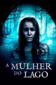 Assistir A Mulher do Lago online