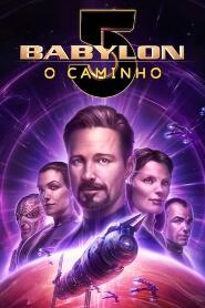 Assistir Babylon 5: O Caminho online