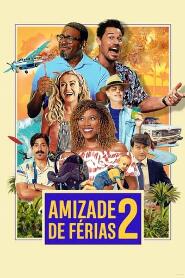 Assistir Amizade de Férias 2 online