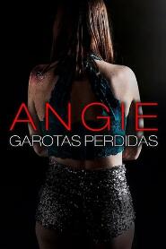 Assistir Angie: Garotas Perdidas online