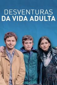 Assistir Desventuras da Vida Adulta online