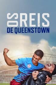 Assistir Os Reis de Queenstown online