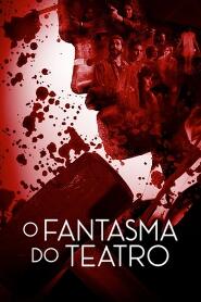 Assistir O Fantasma do Teatro online