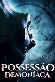 Assistir Possessão Demoníaca online