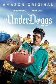 Assistir Os Underdoggs online