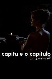 Assistir Capitu and the Chapter online