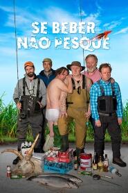 Assistir Se Beber Não Pesque online