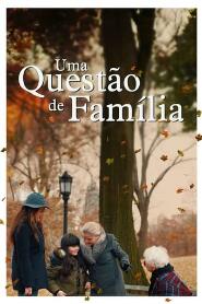 Assistir Uma Questão de Família online