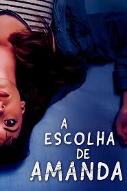 Assistir A Escolha de Amanda online