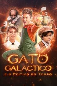 Assistir Gato Galáctico e o feitiço do tempo online