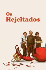 Assistir Os Rejeitados online