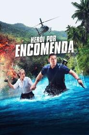 Assistir Herói por Encomenda online