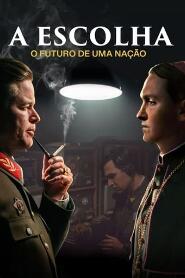 Assistir A Escolha online