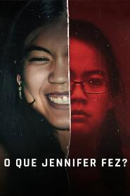 Assistir O Que Jennifer Fez? online