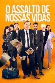 Assistir O Assalto de Nossas Vidas online