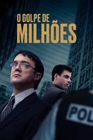 Assistir O Golpe de Milhões online