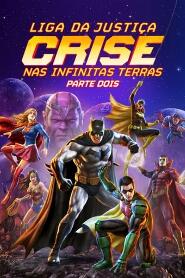 Assistir Liga da Justiça: Crise nas Infinitas Terras - Parte Dois online