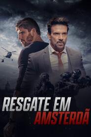 Assistir Resgate em Amsterdã online