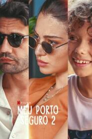 Assistir Meu Porto Seguro 2 online