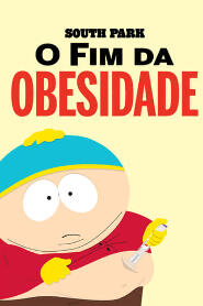 Assistir South Park: O Fim da Obesidade online