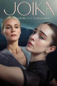 Assistir Joika: Uma Americana no Bolshoi online