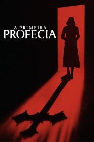 Assistir A Primeira Profecia online