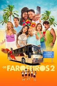 Assistir Os Farofeiros 2 online