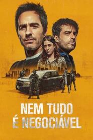 Assistir Nem Tudo é Negociável online