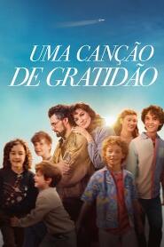 Assistir Uma Canção De Gratidão online