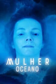 Assistir Mulher Oceano online