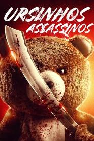 Assistir Ursinhos Assassinos online