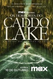 Assistir Os Horrores do Caddo Lake online