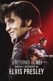 Assistir O Retorno do Rei: Queda e Ascensão de Elvis Presley online