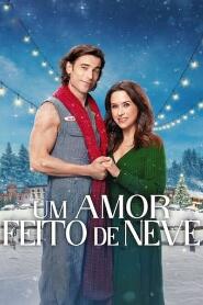 Assistir Um Amor Feito de Neve online