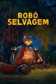 Assistir Robô Selvagem online