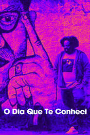 Assistir O Dia Que Te Conheci online