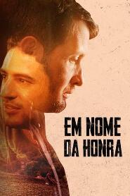 Assistir Em Nome da Honra online