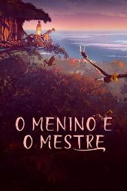 Assistir O Menino e o Mestre online