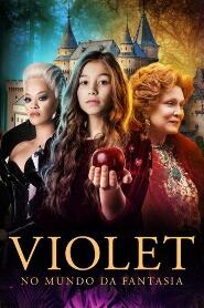 Assistir Violet no Mundo da Fantasia online