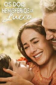 Assistir Os Dois Hemisférios de Lucca online