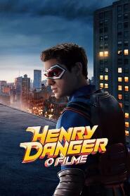 Assistir Henry Danger: O Filme online