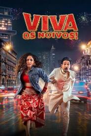 Assistir Viva os Noivos! online