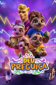 Assistir Deu Preguiça online