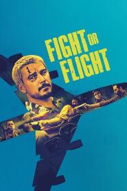 Assistir Fight or Flight online
