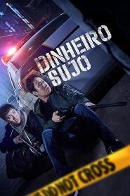 Assistir Dinheiro Sujo online