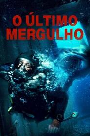 Assistir O Último Mergulho online