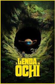 Assistir A Lenda de Ochi online
