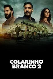 Assistir Colarinho Branco 2 online